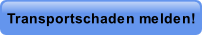Transportschaden melden!.