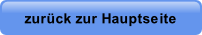 zurück zur Hauptseite.
